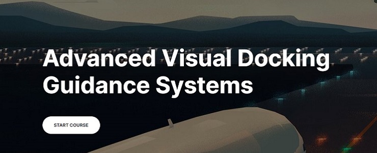 Advanced Visual Docking Guidance Systems Training intro